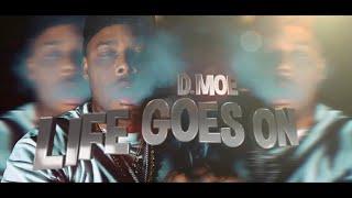 D Moe - Life Goes On [BayAreaCompass] Official Music Video