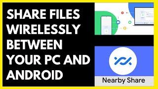 Free Download Nearby Share by Google | For Windows PC