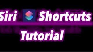 How To Edit Shortcuts| Siri Shortcuts Tutorial