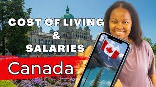 Cost of Living vs. Salaries in Top 4 Provinces New Immigrants move to | Life in Canada