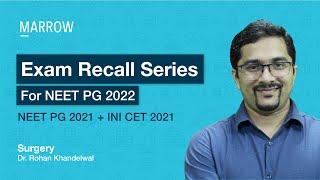 Exam Recall Series (NEET PG + INI CET) - Surgery