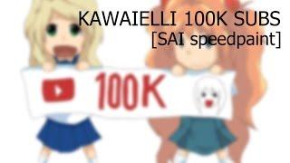 SAI speedpaint - Kawaielli 100K subs