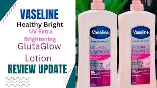 Vaseline Healthy Bright GlutaGlow Lotion Honest Review! Does It Really Brighten & Protect?#skincare