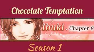 Chocolate Temptation | Ibuki Aoi Route | Chapter 8 | Season 1 |