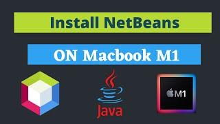 Download and install Netbeans on Macbook M1 | Write Java program in Macbook M1