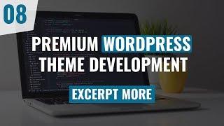 Premium WordPress Theme Development Tutorial 2018 | Part 08