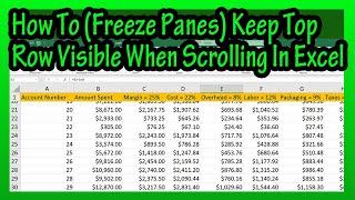 How To Make Or Keep (Freeze) The Top Row Visible When Scrolling In An Excel Spreadsheet Explained