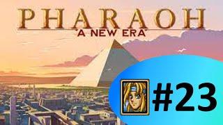 Let's play Pharaoh: A New Era [23] Dunqul Oasis