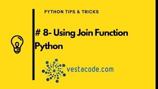 8 - Using Join Function Python  Arabic شرح join function بايثون بالعربى