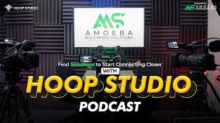 HOOP STUDIO PODCAST Powered by Amoeba Multimedia Solutions