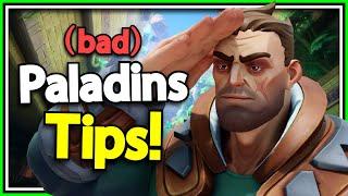 Bad Paladins Tips