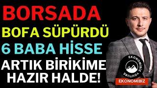 BOFA Borsayı Sert Aldı ! 6 BABA Hisse Birikime Hazır Noktalarda, Borsa, Dolar, Altın