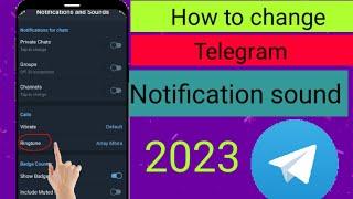 How to change telegram notification sound #2023