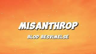 Blod Besvimelse - Misanthrop (Gnomes vs Knights Song)