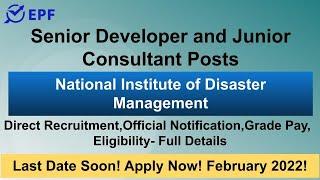 Senior Developer and Junior Consultant Posts in National Institute of Disaster Management |CHECK IT|