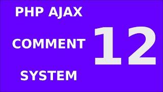 12. Php Jquery Ajax Responsive Comment Form System Tutorial