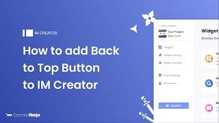 How to add a Back to Top Button to IM Creator