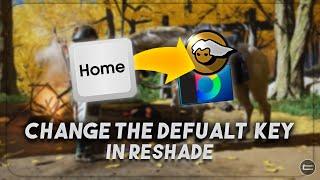 Quick Guide: Change the Reshade Menu Default Key in Minutes!