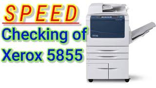 Xerox 5855 Speed Xerox 5875 Speed || Xerox Speed || Xerox 5890 speed test ||