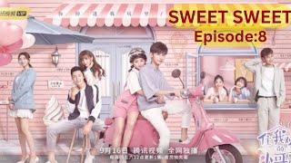 Sweet Sweet C Drama Episode 8||Part 1|| Hindi Dubbed||Full Episode||Chinese drama||with subtitles