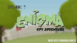 Enigma Spy Adventure Walkthrough