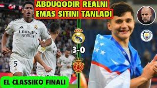 ABDUQODIR REALNI EMAS SITINI TANLADI, FINALDA EL KLASSIKO BOLADI