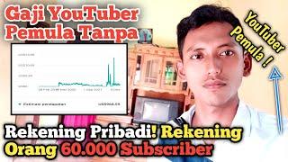 Gaji YouTuber Pemula Tanpa Rekening Pribadi! Gaji YouTuber Pemula