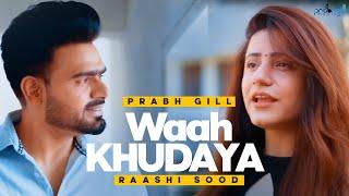 Desire | Prabh Gill | Raashi Sood | Latest Punjabi Songs | Saah Kose Kose Thode Khamoshe | Trending