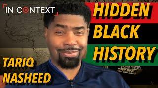 Richard Sudan Interviews Tariq Nasheed on the Hidden Histories of Black America