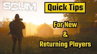 SCUM - Quick Tips For New/ Returning Players