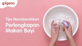 TIPS MEMBERSIHKAN PERLENGKAPAN MAKAN BAYI