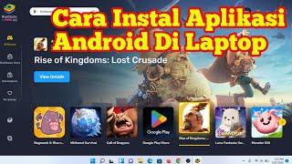 CaraI Instal Aplikasi Android Di Laptop | Cara Download Dan Instal Emulator