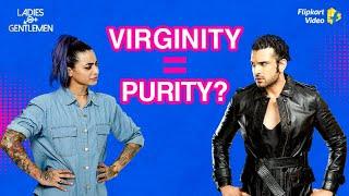 VJ Bani hopes India changes its take on virginity | Ladies v/s Gentlemen | Flipkart Video