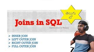 JOINS in Oracle SQL In Telugu |INNER JOIN|LEFT OUTER JOIN|RIGHT OUTER JOIN|FULL OUTER JOIN