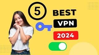 Top 5 Best VPN 2024 | Best Deals Included