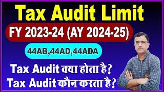 New Limit for Tax Audit FY 2023-24 | Tax Audit Turnover Limit for FY 2023-24 | What is Tax Audit