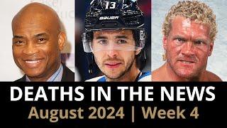 Who Died: August 2024 Week 4 | News