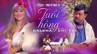 PBN 30 | Dalena - Tuổi Hồng (Phụ diễn: Chí Tài)