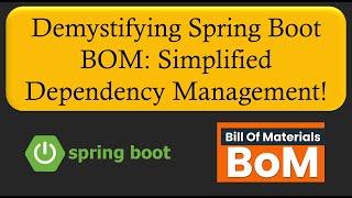 Understanding Bill of Materials (BOM) in Spring Boot: Explained! | Spring Boot tutorial
