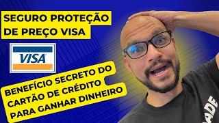 [PASSO A PASSO]SEGURO VISA PROTEÇÃO DE PREÇO