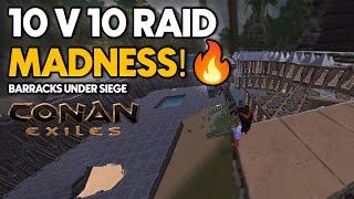 10v10 Epic Raid on Conan Exiles Official Server - Taking Down Rebuilders in Barracks Raid!|Episode 3