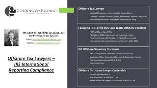 Offshore Tax Lawyer - GoldingLawyers.com Attorneys for OVDP, Streamlined, FBAR, PFIC, FATCA & more.