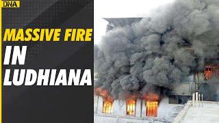 Massive Fire Breaks Out At Garment Factory In Ludhiana | Punjab News | Ludhiana fire update