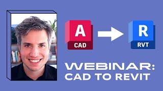 Webinar: Strategies for a Successful CAD to Revit Transition