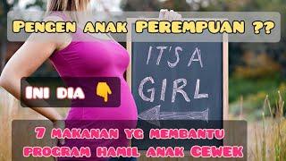 7 makanan yang membantu program hamil anak perempuan