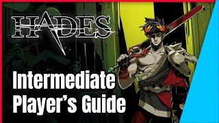 Hades Intermediate Player's Guide