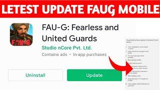 Faug | Faug Game New Update | Faug New Tdm Update | Faug New Update Patch Notes | Faug Update Today