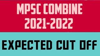 MPSC Combine 2021-2022 Expected Cut Off