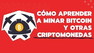 Cómo Aprender a Minar Bitcoin y Ethereum 2.0 con El Minero Sudaka 