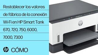 Sin conexión Wi-Fi | Impresora no detectada | HP Smart Tank 670 720 750 6000 7000 7300 | HP Support